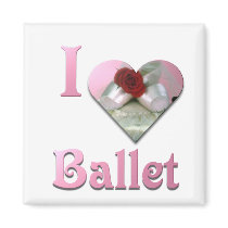 I Love Ballet Magnets