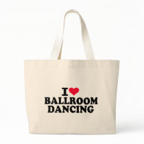 I love Ballroom dancing Tote Bags