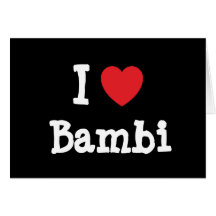I love Bambi heart T-Shirt Card