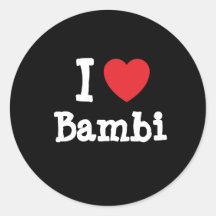 I love Bambi heart T-Shirt Round Stickers