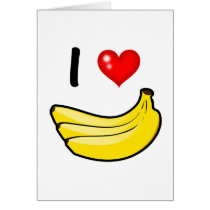 I Love Bananas