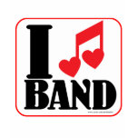 I Love Band! t-shirts
