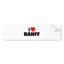 I Love Banff Bumper Sticker