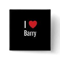 I love Barry Buttons