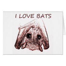 I LOVE BATS GREETING CARDS