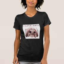 I LOVE BATS SHIRTS