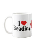 I Love Beading Mug