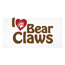 i love bear claws picture card
