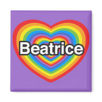 I love Beatrice. I love you Beatrice. Heart