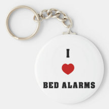 I Love Bed Alarms Key Chains