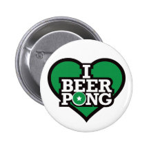 I Love Beer Pong - Green Pinback Buttons