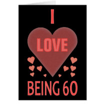 I Love Being 60