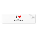 I Love Being Affectionate bumper stickers
