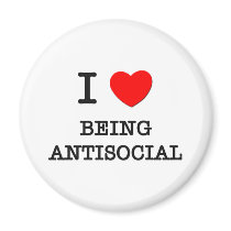 I Love Being Antisocial