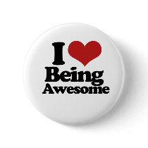 I Love Being Awesome