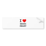 I Love Being Smart bumper stickers