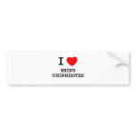 I Love Being Uninhibited bumper stickers