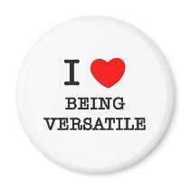 I Love Being Versatile
