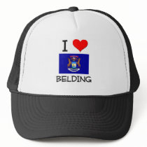 I Love Belding Michigan Trucker Hats