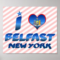 I love Belfast, New York Poster
