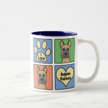 I love Belgian Malinois Mug