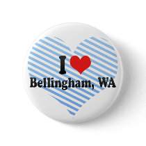 I Love Bellingham, WA Buttons