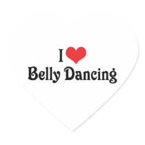 I Love Belly Dancing Heart Stickers