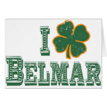I love Belmar - St. Patrick's Day Greeting Card