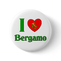 I Love Bergamo Italy Pinback Button