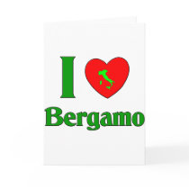 I Love Bergamo Italy Greeting Card