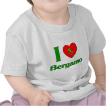 I Love Bergamo Italy Tees