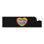 I love Betty. I love you Betty. Heart bumper stickers