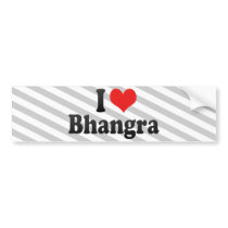 I Love Bhangra Bumper Sticker