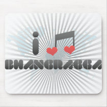 I Love Bhangragga Mouse Pads