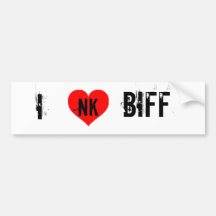 I LOVE BIFF BUMPER STICKERS