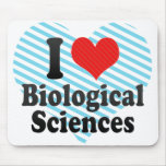 I Love Biological Sciences mousepads