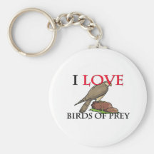 I Love Birds Of Prey Keychain