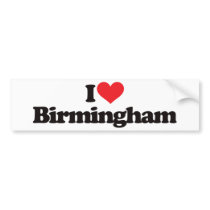 I Love Birmingham Bumper Sticker