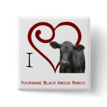 I love Black Angus Beef buttons
