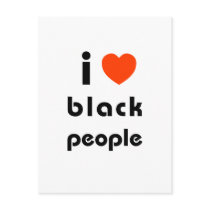 I Love Black People Postcard