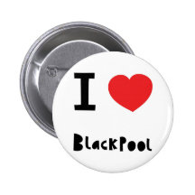 I love Blackpool Pinback Button