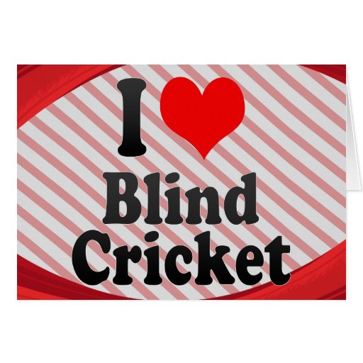 I love Blind Cricket Cards