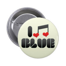 I Love Blue Pinback Button