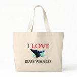 I Love Blue Whales bags