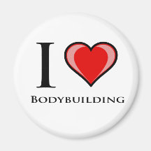 I Love Bodybuilding Fridge Magnet
