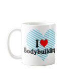 I love Bodybuilding mugs