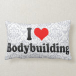 I love Bodybuilding pillows