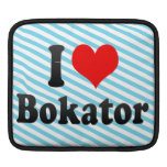 I love Bokator ipad sleeves