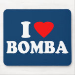 I Love Bomba mousepads