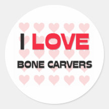 I LOVE BONE CARVERS ROUND STICKERS
